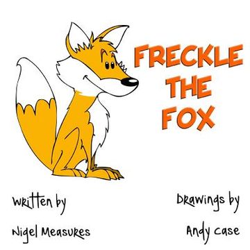 portada Freckle the Fox (en Inglés)