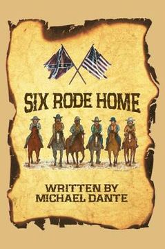 portada Six Rode Home (hardback) (en Inglés)