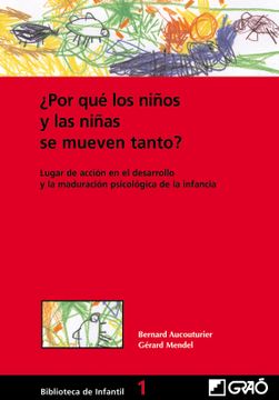 portada Por qué los Niños y las Niñas se Mueven Tanto? 001 (Biblioteca de Infantil) (in Spanish)