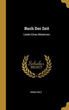 portada Buch Der Zeit: Lieder Eines Modernen 