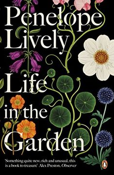 portada Life in the Garden: A BBC Radio 4 Book of the Week 2017