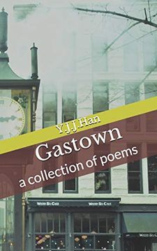 portada Gastown: A Collection of Poems (en Inglés)