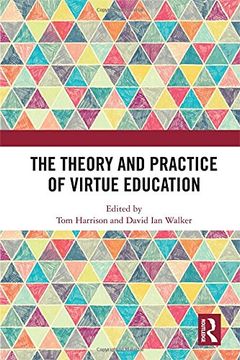 portada The Theory and Practice of Virtue Education (in English)