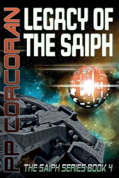 portada Legacy of the Saiph: The Saiph Series Book 4 (en Inglés)