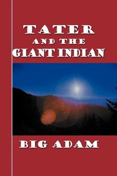 portada tater and the giant indian