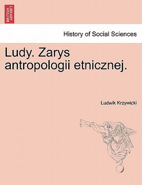 portada Ludy. Zarys Antropologii Etnicznej. (en Polaco)