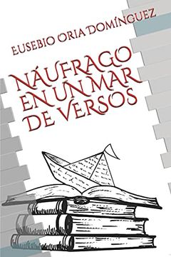 portada Náufrago en un mar de Versos (in Spanish)