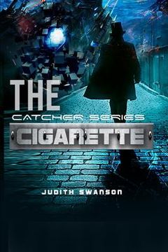 portada The Catcher Series: Cigarette (en Inglés)
