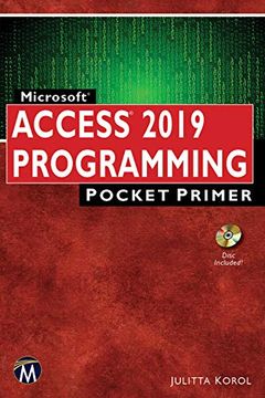 Microsoft Access 2019 Programming Pocket Primer (en Inglés)