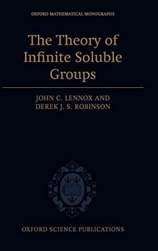 portada The Theory of Infinite Soluble Groups (Oxford Mathematical Monographs) 
