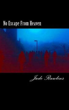 portada No Escape From Heaven (en Inglés)