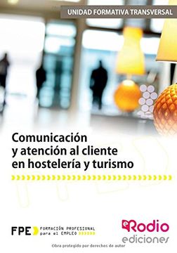 portada Comunicación y atención al cliente en hostelería y turismo (Spanish Edition)