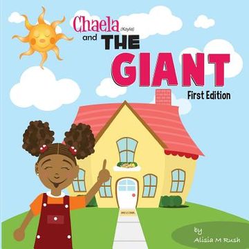 portada Chaela and the GIANT: Children's Book (in English)