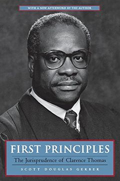 portada First Principles: The Jurisprudence of Clarence Thomas (en Inglés)