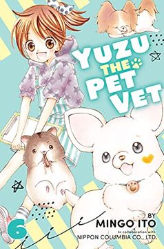 portada Yuzu the pet vet 6 (en Inglés)