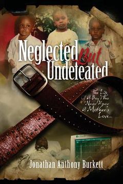 portada neglected but undefeated (en Inglés)