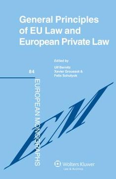 portada General Principles of EU Law and European Private Law (en Inglés)