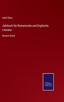 portada Jahrbuch für Romanische und Englische Literatur: Neunter Band (in German)