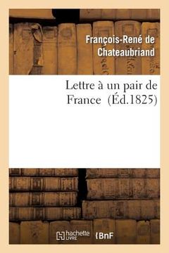 portada Lettre À Un Pair de France (en Francés)