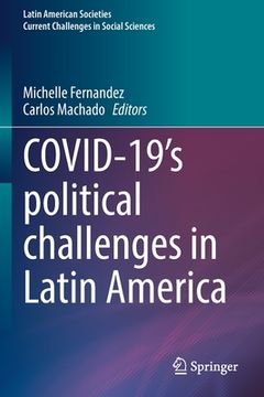 portada Covid-19's Political Challenges in Latin America 