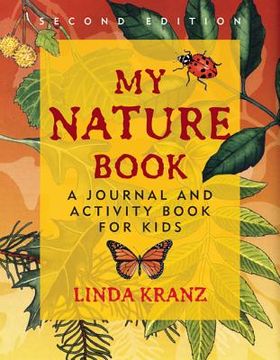 portada my nature book: a journal and activity book for kids (en Inglés)