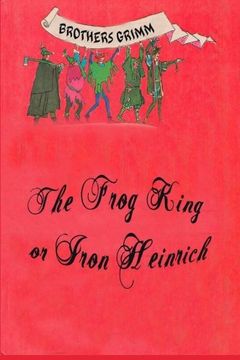 portada The Frog King or Iron Heinrich