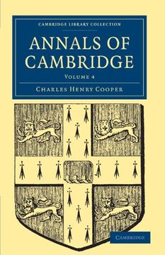 portada Annals of Cambridge 5 Volume Paperback Set: Annals of Cambridge: Volume 4 (Cambridge Library Collection - Cambridge) (en Inglés)