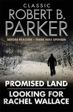 portada Classic Robert B. Parker: Looking for Rachel Wallace; Promised Land