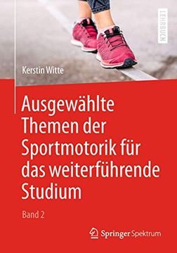 portada Ausgewählte Themen der Sportmotorik für das Weiterführende Studium (Band 2) (en Alemán)