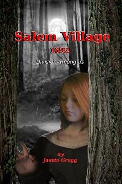 portada Salem Village 1692: Division Among Us (en Inglés)