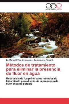 portada m todos de tratamiento para eliminar la presencia de fl or en agua (in Spanish)