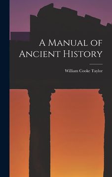 portada A Manual of Ancient History (en Inglés)