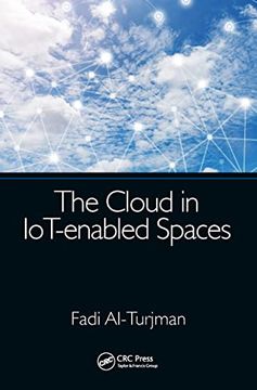 portada The Cloud in Iot-Enabled Spaces (en Inglés)