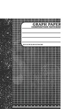 portada Graph Paper Composition Not: Math and Science Lover Graph Paper Cover (Quad Ruled 5 Squares per Inch, 120 Pages) Birthday Gifts for Math Lover Teacher,Student Not (en Inglés)