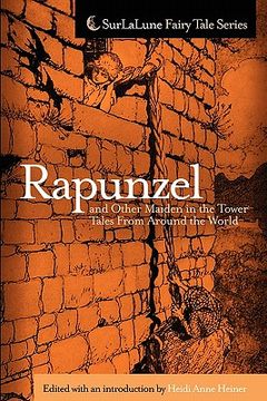 portada rapunzel and other maiden in the tower tales from around the world (en Inglés)