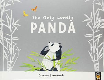 portada The Only Lonely Panda (en Inglés)