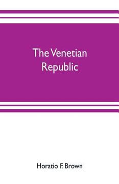 portada The Venetian republic (en Inglés)