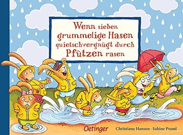portada Wenn Sieben Grummelige Hasen Quietschvergnügt Durch Pfützen Rasen (in German)