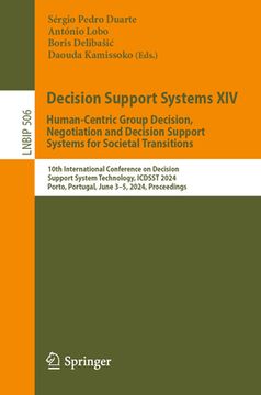 portada Decision Support Systems XIV. Human-Centric Group Decision, Negotiation and Decision Support Systems for Societal Transitions: 10th International Conf (en Inglés)