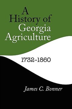 portada a history of georgia agriculture, 1732-1860