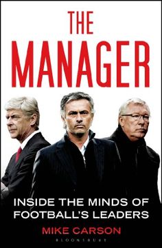 portada The Manager: Inside the Minds of Football's Leaders