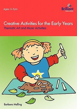 portada creative activities for the early years - thematic art and music activities