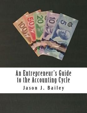 portada An Entrepreneur's Guide to the Accounting Cycle (en Inglés)