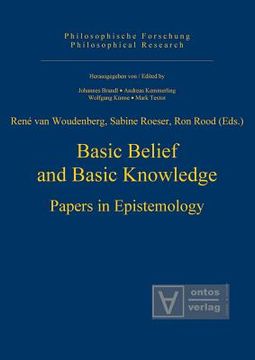 portada Basic Belief and Basic Knowledge (Philosophische Forschung (en Inglés)