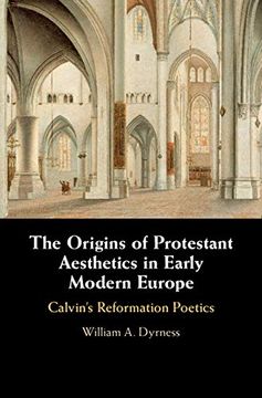 portada The Origins of Protestant Aesthetics in Early Modern Europe (en Inglés)
