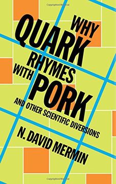 portada Why Quark Rhymes with Pork: And Other Scientific Diversions (in English)