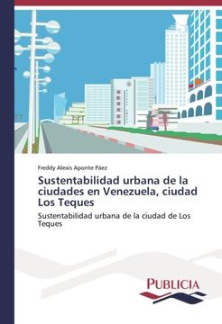 portada Sustentabilidad Urbana de la Ciudades en Venezuela, Ciudad los Teques