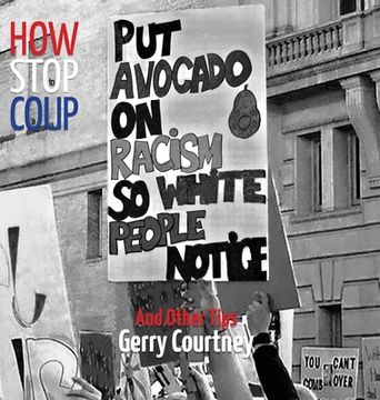 portada How to Stop a Coup...: And Other Tips (en Inglés)