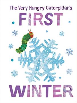 portada The Very Hungry Caterpillar'S First Winter (The World of Eric Carle) 