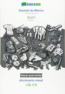portada Babadada Black-And-White, Español de México - Korean (in Hangul Script), Diccionario Visual - Visual Dictionary (in Hangul Script): Mexican Spanish - Korean (in Hangul Script), Visual Dictionary